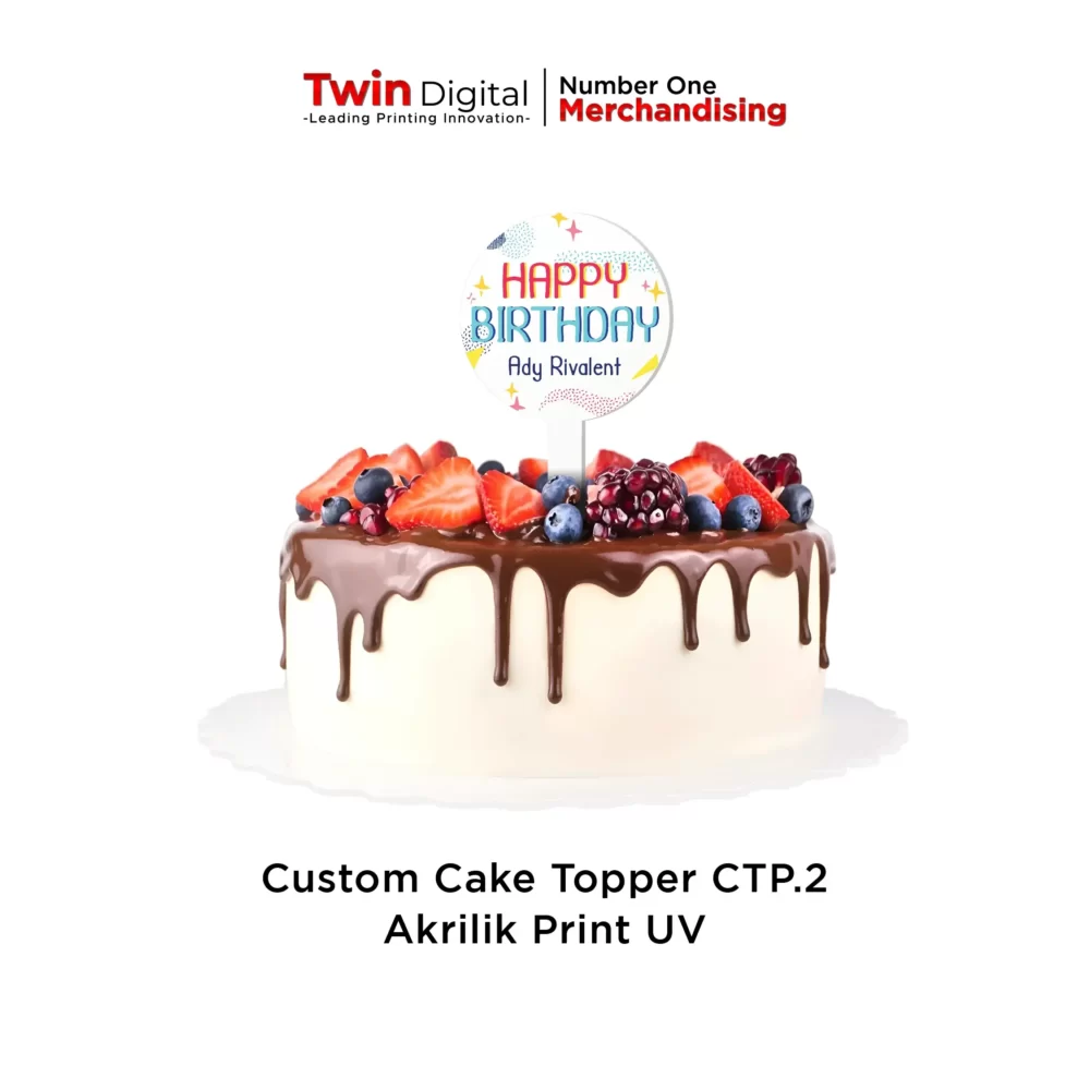 Custom Cake Topper CTP.2 Akrilik Print UV