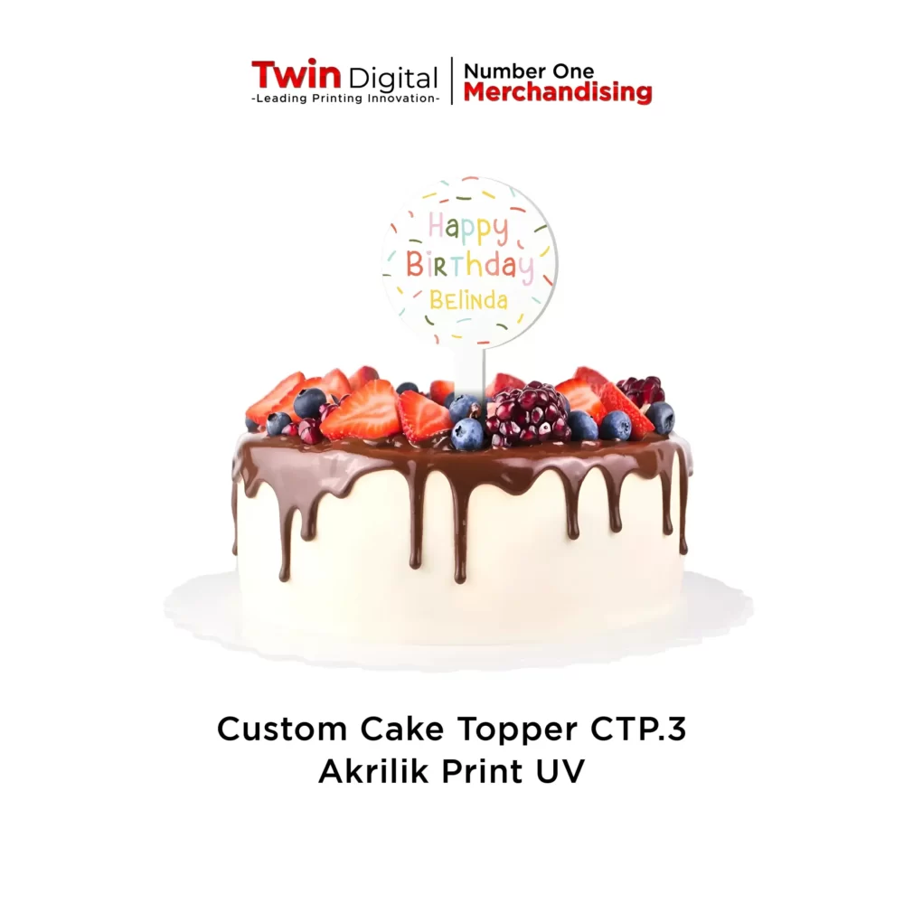 Custom Cake Topper CTP.3 Akrilik Print UV